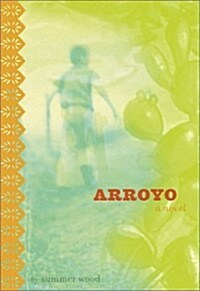 Arroyo (Hardcover)