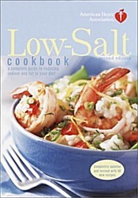 The American Heart Association Low-Salt Cookbook (Hardcover)