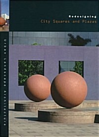 Redesigning City Squares and Plazas (Paperback)