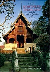 Guide to Northern Thailand (Paperback)
