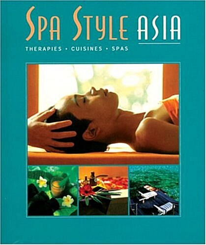 Spa Style Asia (Paperback)