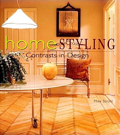 Homestyling (Paperback)