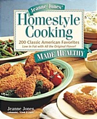 Jeanne Jones Homestyle Cooking (Hardcover)