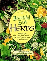 Beautiful Easy Herbs (Hardcover)