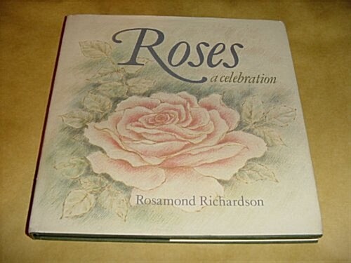 Roses a Celebration (Hardcover)