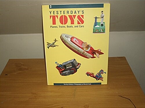 Yesterdays Toys (Paperback)