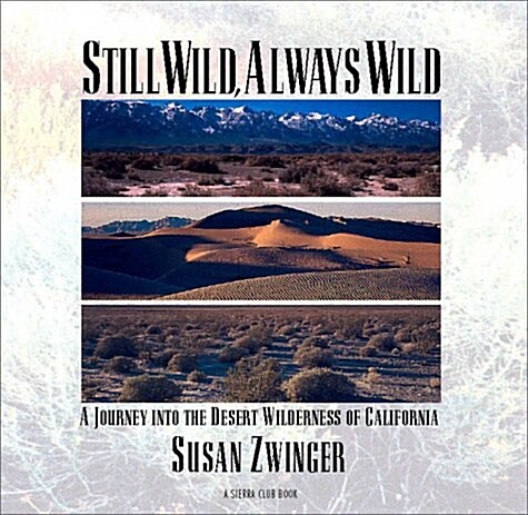 Still Wild, Always Wild (Paperback, 1st)