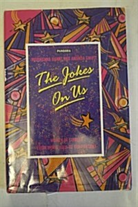 Jokes on Us (Hardcover)