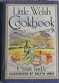 A Little Welsh Cookbook (Hardcover)