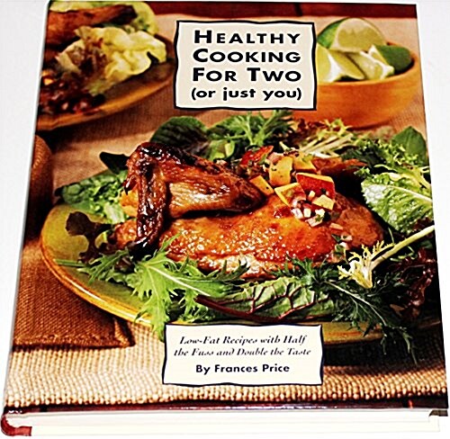 Healthy Cooking for Two (Hardcover)