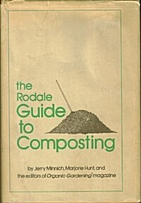 The Rodale Guide to Composting (Hardcover)