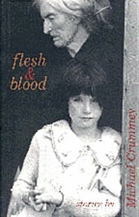 Flesh and Blood (Paperback)