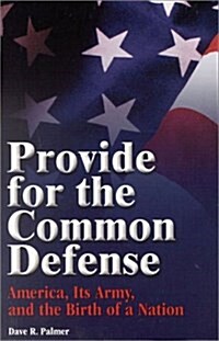 Provide for the Common Defense (Paperback)