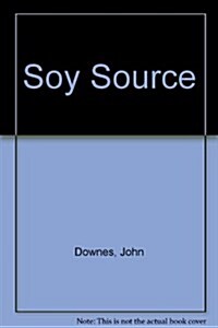 Soy Source (Paperback)