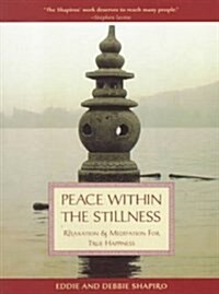 Peace Within the Stillness (Paperback)