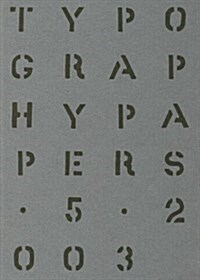 Typography Papers 5 (Paperback)