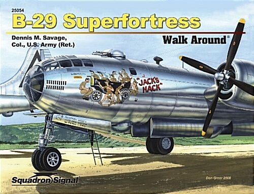 B-29 Superfortress Walk Around (Paperback)