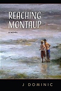 Reaching Montaup (Paperback)