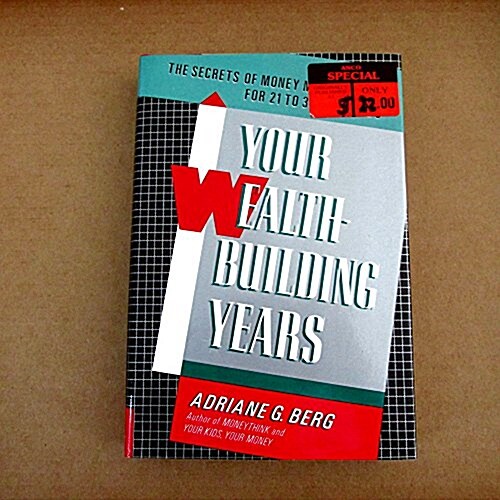 Your Wealth-Building Years (Hardcover)