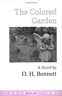 The Colored Garden (Paperback, 1st)