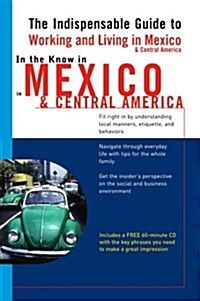 In the Know in Mexico and Central America (Paperback, Compact Disc)