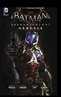 Batman: Arkham Knight Genesis (Paperback)