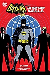 Batman 66 Meets the Man from U.n.c.l.e. (Hardcover)