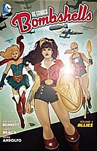 DC Comics: Bombshells, Volume 2: Allies (Paperback)