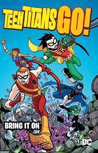 Teen Titans Go!: Bring It on (Paperback)