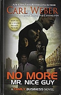 No More Mr. Nice Guy (Hardcover, Large Print)