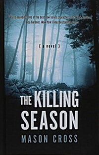 The Killing Season (Hardcover, Large Print)