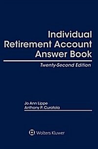 Individual Retirement Account Answer Book (Hardcover, 22)