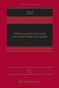 Problems and Materials on the Sale and Lease of Goods (Hardcover)