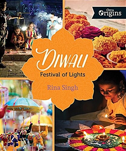 Diwali: Festival of Lights (Hardcover)