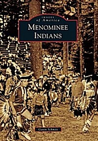 Menominee Indians (Paperback)