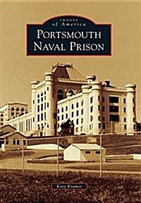 Portsmouth Naval Prison (Paperback)