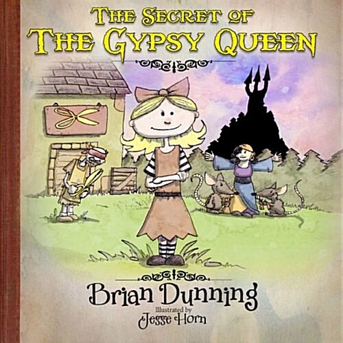 The Secret of the Gypsy Queen (Paperback)