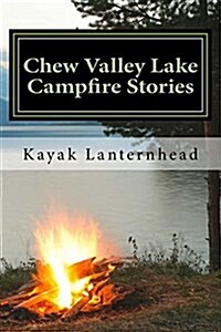 Chew Valley Lake Campfire Stories (Paperback, Large Print)