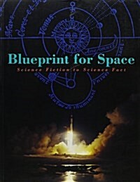 Blueprint for Space (Paperback)