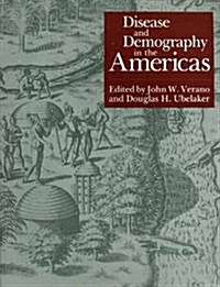 Disease and Demography in the Americas (Paperback, Reissue)