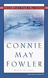 Remembering Blue (Cassette, Abridged)