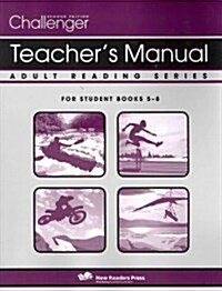 Challenger Teachers Manual 5-8 (Paperback, 2nd, Teachers Guide)