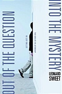 Out of the Question...Into the Mystery (Hardcover)