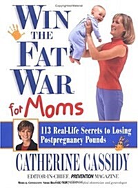 Win the Fat War for Moms (Hardcover)