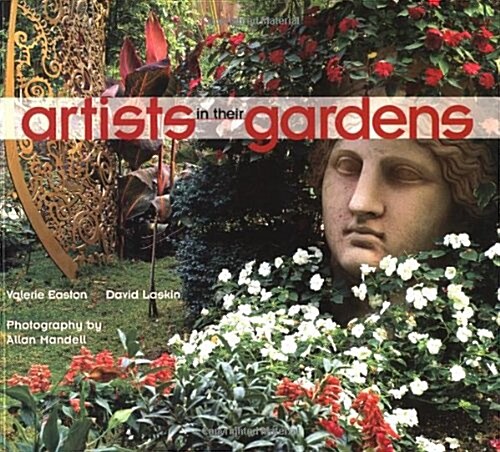 Artists in Their Gardens (Paperback)