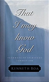 That I May Know God (Hardcover)