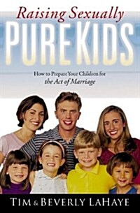 Raising Sexually Pure Kids (Paperback)