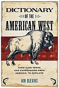 Dictionary of the American West (Paperback, 2nd)