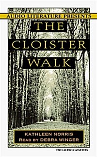 The Cloister Walk (Cassette, Abridged)