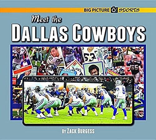 Meet the Dallas Cowboys (Hardcover)